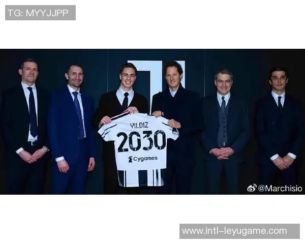 尤文图斯与伊尔迪兹续约谈判进行中年薪将提升至队内最高水平